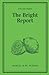 The Bright Report Volume 3