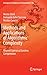 Methods and Applications of Algorithmic Complexity: Beyond Statistical Lossless Compression (Emergence, Complexity and Computation, 44)