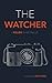 The Watcher