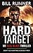 Hard Target (Axel Blaze, #3)