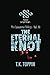 The Eternal Knot: The Lancaster Trilogy Vol. III