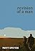 Revision of a Man