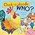 Cock-a-doodle Who? (Gift Book)