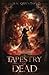 A Tapestry of Dead by D.S. Quinton A Tapestry of Dead by D.S. Quinton