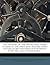 The History of the Mitre and Purse: In Which the First and Second Parts of the Secret History of the White Staff Are Fully Considered ..