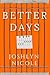 Better Days