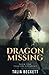Dragon Missing