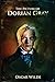 The Picture of Dorian Gray Annotated and Illustrated Edition