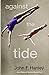 Against The Tide (Jack Renouf)