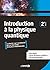 Introduction à la physique quantique