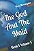 The God And The Maid: Book ...