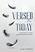 Versed for Today: 52 Insightful Lessons Learned from Bible Verses