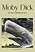 Moby Dick: The Whale By Herman Melville & Illustrated ( Classic Grate Hit Novel)