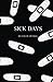 Sick Days
