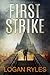 First Strike (The Prosecution Force #2)