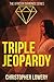 Triple Jeopardy (African Diamonds)