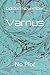 Varrius: No Plot