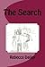 The Search