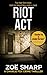 RIOT ACT: #2: Charlie Fox crime mystery thriller series
