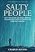 SALTY PEOPLE: Why the Divine Universe Created your Biggest Hater to Birth your Greatest Passion