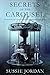 Secrets of the Carousel: A Story of Strong Courageous Friends Pursuing Their Texas Roots (The Gristmill Series)