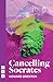 Cancelling Socrates
