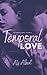 Temporal Love (The Innocents)