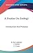 A Treatise On Zoology: Introduction And Protozoa