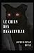 Le Chien des Baskerville illustree: french edition
