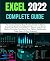 EXCEL 2022 COMPLETE GUIDE: ...