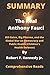 SUMMARY Of The Real Anthony Fauci By Robert F. Kennedy Jr.: Bill Gates, Big Pharma, and the Global War on Democracy and Public Health (Children’s Health Defense)