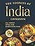 The Secrets of India Cookbook: All About Spice and Everything Nice