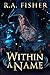 Within A Name: Large Print Edition