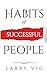 Habits of Successful People: Using Routines To Design New Ways Of Thinking