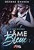 L'âme bleue 1 (La saga des âmes, #1)