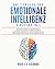 Die 7 Säulen der EMOTIONALE INTELLIGENZ: 4 BÜCHER IN 1 | Positives Denken: Selbstliebe & Führungskraft. Ausdrucksweise Verbessern: Kognitive ... Psychologie & Manipulation (German Edition)