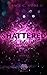 Shattered - Hold me tight (Band 1)