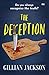The Deception