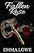 Fallen Rose (Vampire Origins)
