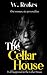 The Cellar House