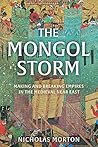 The Mongol Storm:...