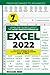 Excel 2022: The Most Exhaustive Guide to Master All the Functions and Formulas to Become a Professional in Just 7 Days With Practical Examples, Step-by-Step Explanations, and Tips & Tricks