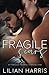 Fragile Scars (Fragile Hearts Series)