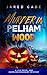 Murder in Pelham Wood by Jared Cade