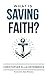What is Saving Faith?