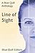 Line of Sight (Blue Quill Anthologies)