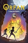 Orfan - Tome 2: L...