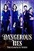 Dangerous Ties: The Complete Series - Paranormal Romance