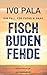 Fischbudenfehde (Ein Fall für Fuchs & Haas, #30)
