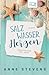 Salzwasser-Herzen: Fräulein Sand will Meer (Männer & Meer) (German Edition)
